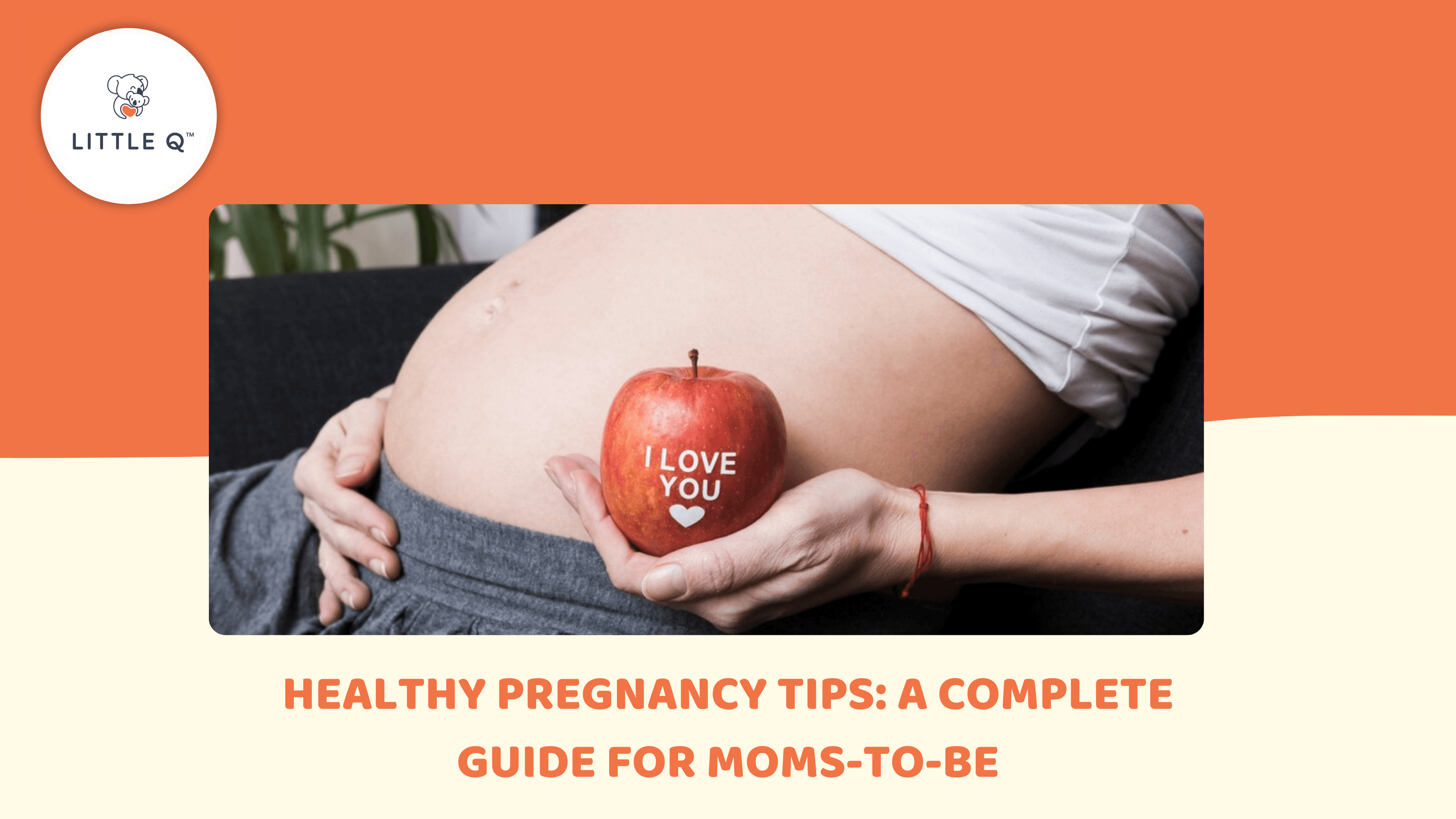 Healthy Pregnancy Tips: A Complete Guide for Moms-to-Be